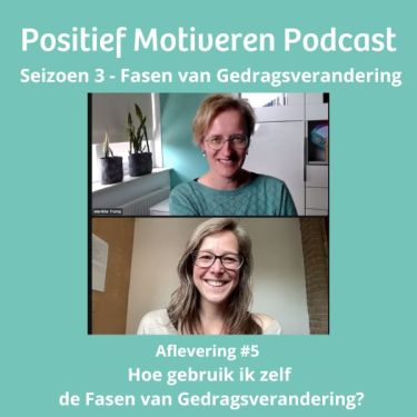 hoe gebruik ik zelf de fasen van gedragsverandering in mijn werk?